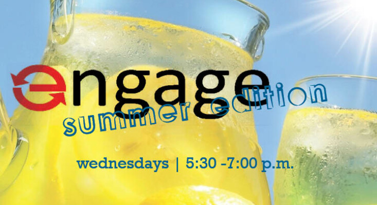 Engage: Summer Edition